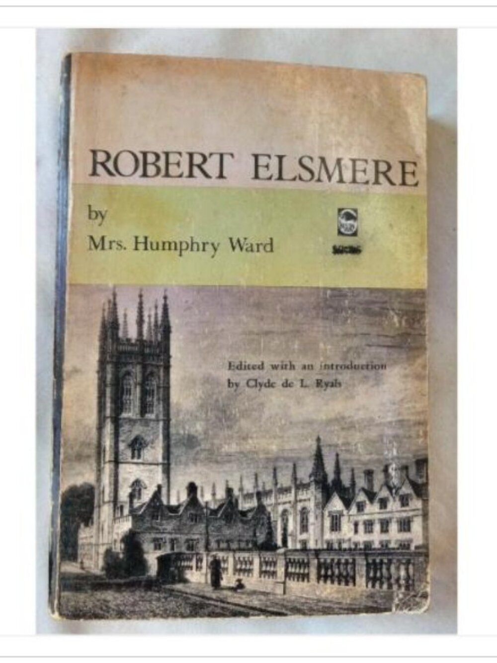 Robert Elsmere Classic English Fiction Bison Book Nebraska Press 1st 1967 PB